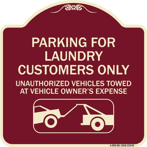 Parking for Laundry Customers Only Unauthorized Vehicles Towed at Vehicle Owners Exp, BU-1818-23443